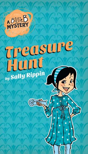 [A Billie B Mystery 06] • Treasure Hunt